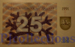 LITHUANIA 25 TALONAS 1991 PICK 36b UNC - Lithuania