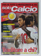 I115555 SOLO CALCIO 2005 A. 1 N 1 - Serie A 2005/06 / Gilardino / Maradona Story - Sport