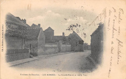 Les Bordes - Dourdan          91          Grande Rue Et Vieille Tour              (voir Scan) - Andere & Zonder Classificatie