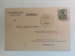 Postkarte, R. Avenarius & CO, Koln 1906 Envoyé Au Luxembourg Redange Attert - Autres & Non Classés