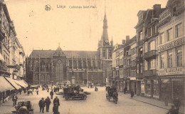 BELGIQUE - LIEGE - Cathédrale Saint Paul - Carte Postale Ancienne - Lüttich