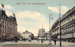 BELGIQUE - LIEGE - Place Verte - Place Lambert - Carte Postale Ancienne - Lüttich