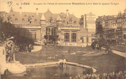 BELGIQUE - LIEGE - La Gare Du Palais Et Monument Montéfiore Lévy Dans Le Square Notger - Carte Postale Ancienne - Lüttich