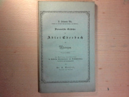 Diplomatische Geschichte Der Abtei Eberbach Im Rheingau - Band 1, H. 4 - Hessen