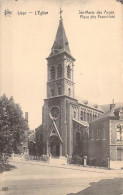 BELGIQUE - LIEGE - L'église - Sainte Marie Des Anges - Place Des Franchises - Carte Postale Ancienne - Lüttich