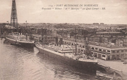 Bordeaux * Le Port Autonome * Les Bateau Paquebots MEKNES Et MEXIQUE Au Quai Carnot - Bordeaux