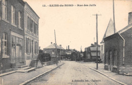 CPA 59 SAINS DU NORD RUE DES JUIFS - Other & Unclassified