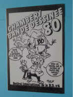 Chambery Bande Dessinee 80 - Festival Int. De La B.D. N° 4 ( Zie/voir SCANS ) Edit.Hors Commerce CCBD Genève 1982 ! - Bandes Dessinées