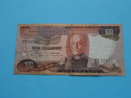 100 Cem Escudos ( FC52160 ) Banco De ANGOLA ( See/voir SCANS ) Used Note ! - Angola