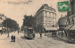 Bordeaux * La Place Gambetta Et Le Cours De Tourny * Tram Tramway - Bordeaux