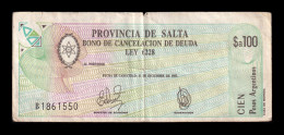 Argentina Salta 100 Pesos Argentinos 1987 Pick S2602 Serie B Mbc Vf - Argentine