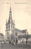 BELGIQUE - LIEGE - Cathédrale Et Place St Paul - Carte Postale Ancienne - Lüttich
