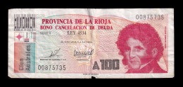 Argentina La Rioja 100 Austral ND (1986) Pick S2507 Serie G Bc/Mbc F/Vf - Argentine