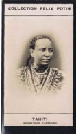 ► Taytu Betul  ጣይቱ ብ- Emperatrice D'Éthiopie "dite Tahiti Dans La Collection" -   Collection Photo Felix POTIN 1900 - Félix Potin