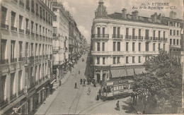 St étienne * La Rue De La République * Tram Tramway - Saint Etienne