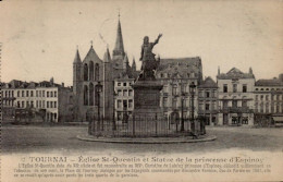 Tournai- église Saint Quentin Et Statue De La Princesse D'Espino - Doornik