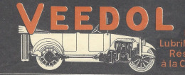 1922 RARE ENTETE VEEDOL HUILES LUBRIFIANTS AUTOMOBILES MOTEURS Sté Maxol Paris Pour Garage Autos Bar Le Duc - 1900 – 1949