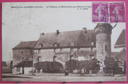 86 - Monts Sur Guesnes - Le Château, Le Monument Aux Morts Et L'Eglise - Monts Sur Guesnes
