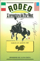 CESENA - IPPODROMO DEL SELVIO - RODEO - AUTOGRAPH / AUTOGRAFO FANTINO B. HOLM - ANNULLO FILATELICO - 1987 (16772) - Cesena