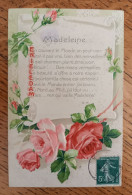 Madeleine - Poème Avec Les Lettres Inversées Du Prénom - Splendide Carte Gaufrée - Fleurs, Roses - Prénoms