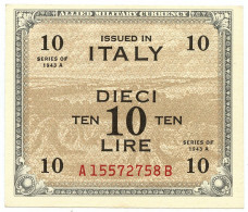 10 LIRE OCCUPAZIONE AMERICANA IN ITALIA BILINGUE FLC A-B 1943 A QFDS - Occupazione Alleata Seconda Guerra Mondiale