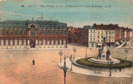 FRANCE -  LILLE - Place Philippe-Le-Bon - L'Université Et La Statue Du Pasteur - Colorisé - Carte Postale Ancienne - Lille