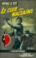 Le Club Des Malsains De Irving Le Roy (1960) - Acción