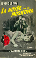 La Noyée De La Moskova De Irving Le Roy (1959) - Acción
