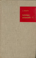 Technique Automobile Tome I : Le Moteur De J. Chagette (1963) - Motorrad