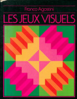 Les Jeux Visuels De Franco Agostini (1987) - Jeux De Société