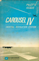 Carousel IV Inertial Navigation System De Collectif (1969) - Flugzeuge