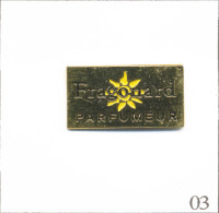 Delcampe - Pin's Mode Et Beauté - Parfum / Fragonard Parfumeur à Grasse (06).  Non Est. Métal Peint. T966-03 - Parfums