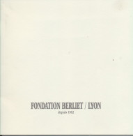COLLECTION   TRANSPORT   CAMIONS BROCHURE   FONDATION BERLIET/  LYON  DEPUIS 1982. - LKW