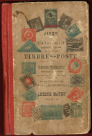 Album Et Catalogue Descriptif Illustré De Tous Les Timbres-poste Et Timbres Télégraphes Jusqu'en 1901 - Ed. Arthur Maury - Frankrijk