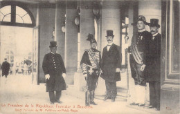 BELGIQUE - BRUXELLES - Le Président De La République Française à Bruxelles ... - Carte Postale Ancienne - Otros & Sin Clasificación