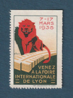 France - Vignette - Venez à La Foire Internationale De Lyon - Mars 1935 - Esposizioni Filateliche