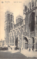 BELGIQUE - BRUXELLES - Eglise Ste Gudule - Ed Nels - Carte Postale Ancienne - Andere & Zonder Classificatie