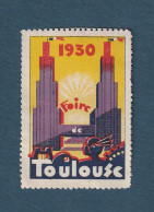 France - Vignette - Foire De Toulouse - 1930 - Exposiciones Filatelicas