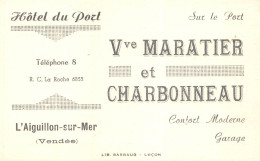 L'AIGUILLON-sur-MER  - Carte De Visite - Hôtel, Restaurant " HÔTEL Du PORT " - Maison " Vve MARATIER Et CHARBONNEAU " - Other & Unclassified