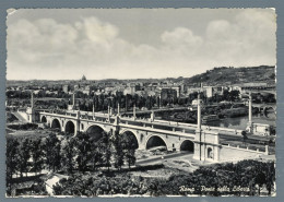 °°° Cartolina - Roma N. 425 Ponte Della Libertà Viaggiata °°° - Ponti