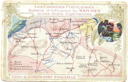 Chromo : Chocolat Aiguebelle : Les Colonies Françaises : Sphère D'influence Du SAHARA Et Des Oasis Algériennes - Aiguebelle