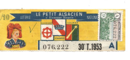 France Billet De La Loterie Nationale  "lPetit Alsacien" 1953  L - Lotterielose