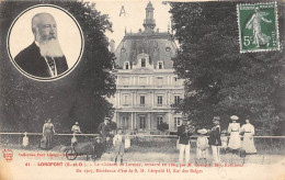 Longpont         91        Le Château De Lormot  Résidence D'été  De Léopold II Roi Des Belges          (voir Scan) - Altri & Non Classificati