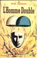 René Cambon - L’Homme Double - Rayon Fantastique 74 - 1960 - Le Rayon Fantastique