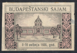 Sajam YUGOSLAVIA Language 1936 Hungary Budapest LABEL CINDERELLA VIGNETTE Exhibition POSNER - Altri & Non Classificati
