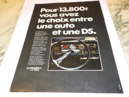 ANCIENNE PUBLICITE  CHOIX ENTRE UNE AUTO ET DS DE CITROEN 1970 - Voitures