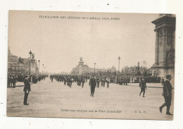 Cp, Funérailles, Translation Des Cendres De L'amiral PAUL JONES, Militaria,défilé Des Troupes Sur Le Pont ALEXANDRE - Funerali