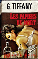 FN. Spé. Pol. 744 - Les Papiers Du Mort - G. Tiffany - ( EO 1969 ) . - Fleuve Noir