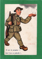 Illustrateur Cass Et Pas De Parapluie (militaria Soldat)Anglais  CPA EDIT ADIA état Impeccable. - Cass