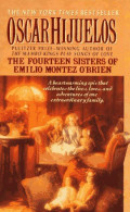 THE FOURTEEN SISTERS OF EMILIO MONTEZ O BRIEN  /  OSCAR HIJUELOS - Sciencefiction